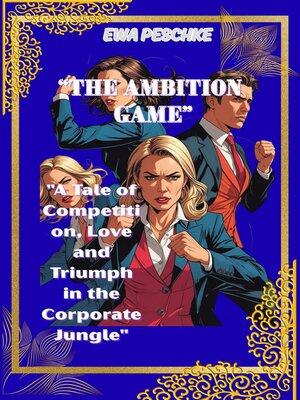 cover image of "The Ambition Game"